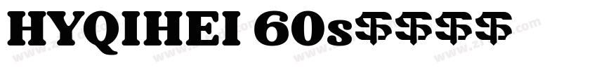 HYQIHEI 60s字体转换